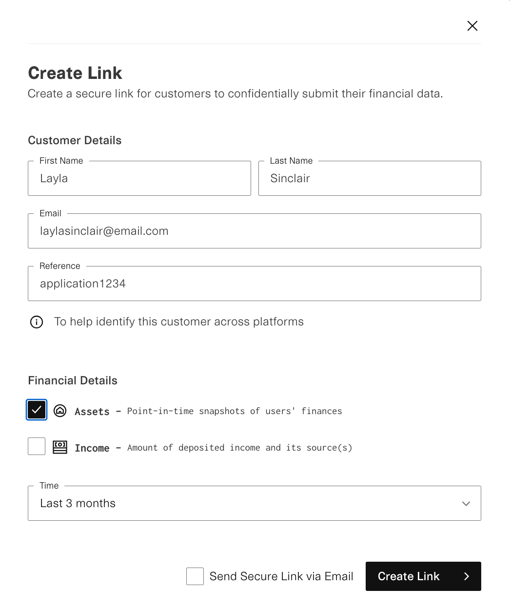Modal to Create Link with Customer Details populated for a user named Layla Sinclair. Under Financial Details, the "Assets" checkbox is checked, and Time is set to "Last 3 months."